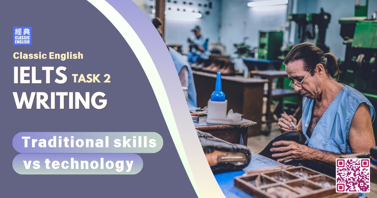 2025-1006-ielts-Aug-2025-writing-Traditional-skills-vs-technology