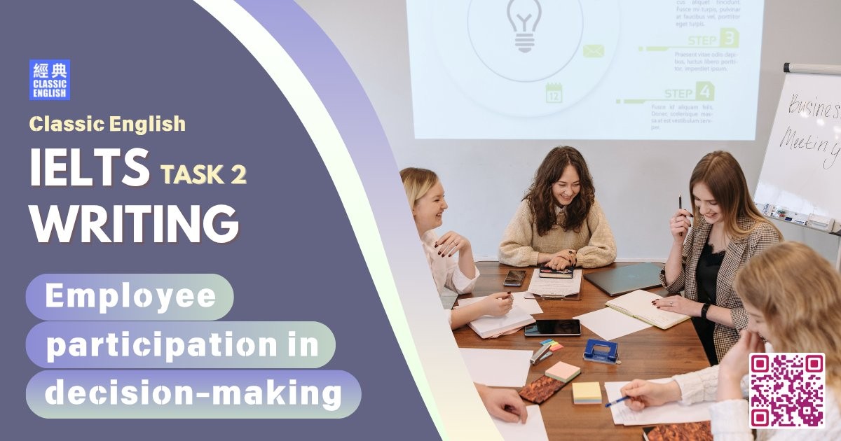2025-1014-ielts-Aug-2025-writing-Employee-participation-in-decision-making