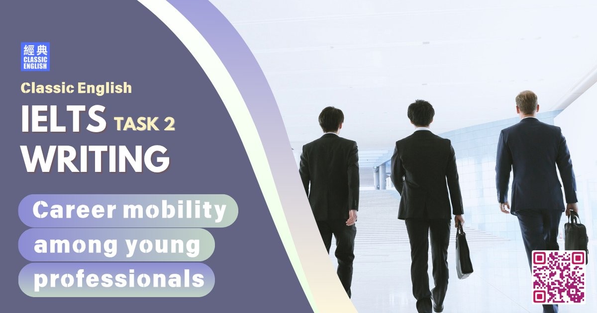 2025-1016-ielts-Aug-2025-writing-Career-mobility-among-young-professionals