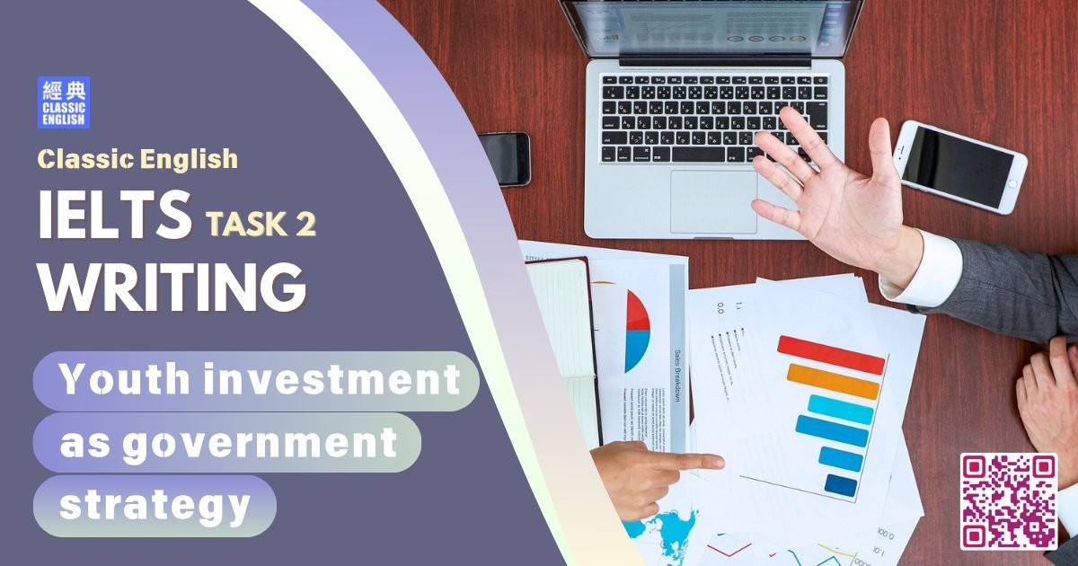 2025-1020-ielts-Aug-2025-writing-Youth-investment-as-government-strategy