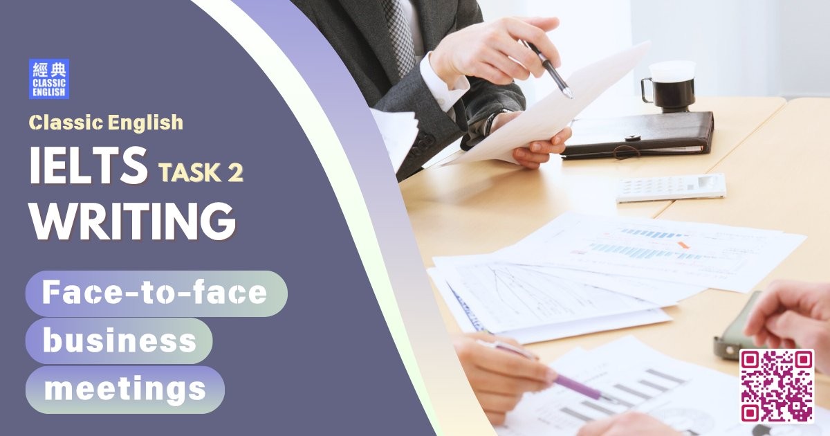 2025-1026-ielts-Sep-2025-writing-Face-to-face-business-meetings