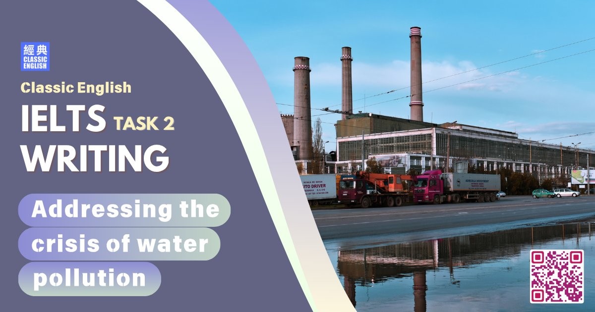 2025-1028-ielts-Sep-2025-writing-Addressing-the-crisis-of-water-pollution