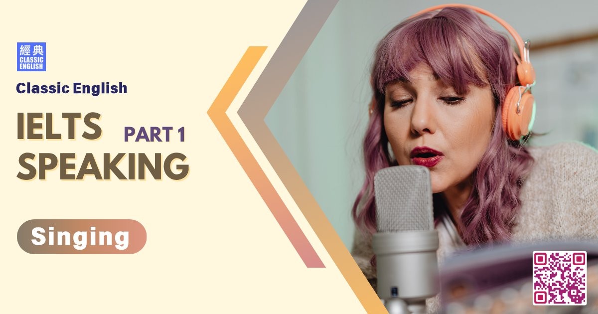 2025-1119-ielts-Sep-Dec-2025-speaking-part1-Singing