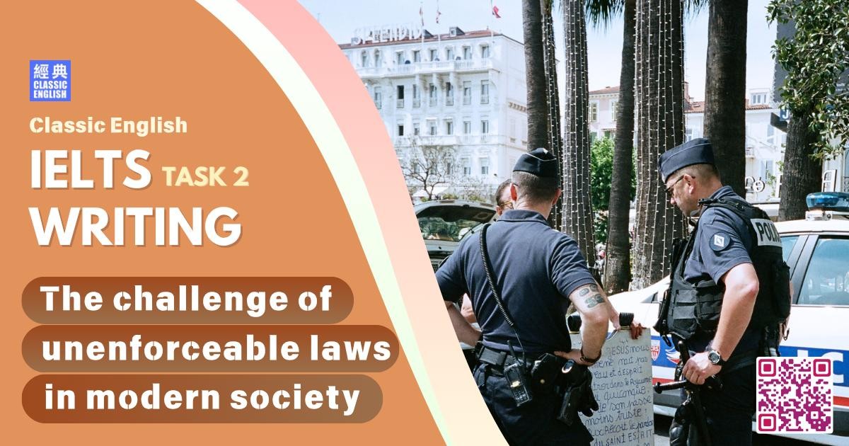 2025-1118-ielts-Oct-2025-writing-The-challenge-of-unenforceable-laws-in-modern-society