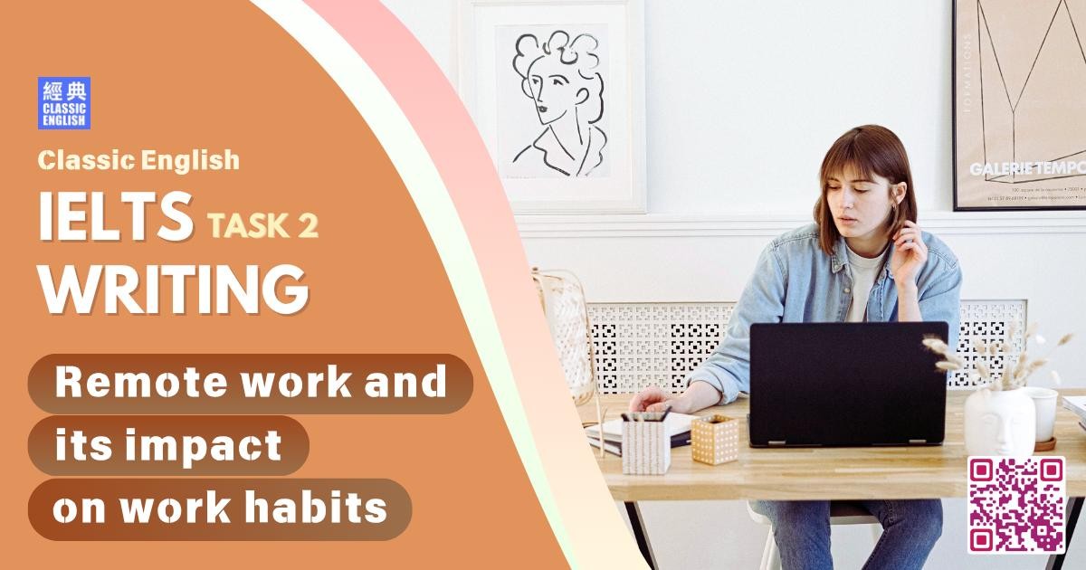 2025-1120-ielts-Oct-2025-writing-Remote-work-and-its-impact-on-work-habits