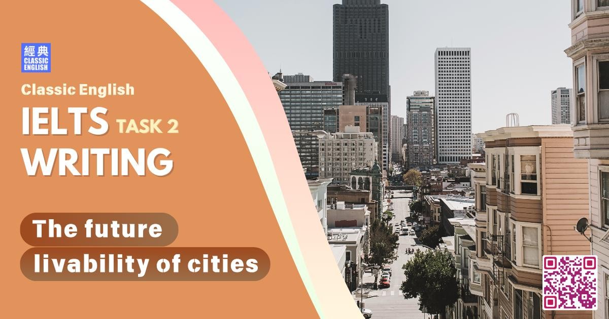 2025-1122-ielts-Oct-2025-writing-The-future-livability-of-cities