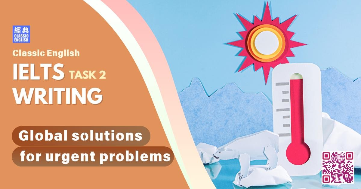 2025-1124-ielts-Oct-2025-writing-Global-solutions-for-urgent-problems