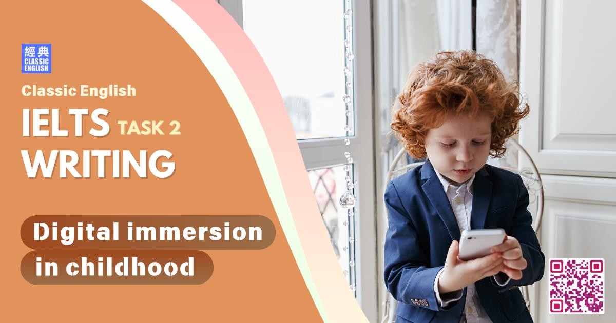 2025-1126-ielts-Oct-2025-writing-Digital-immersion-in-childhood