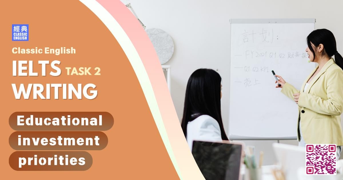 2025-1128-ielts-Oct-2025-writing-Educational-investment-priorities