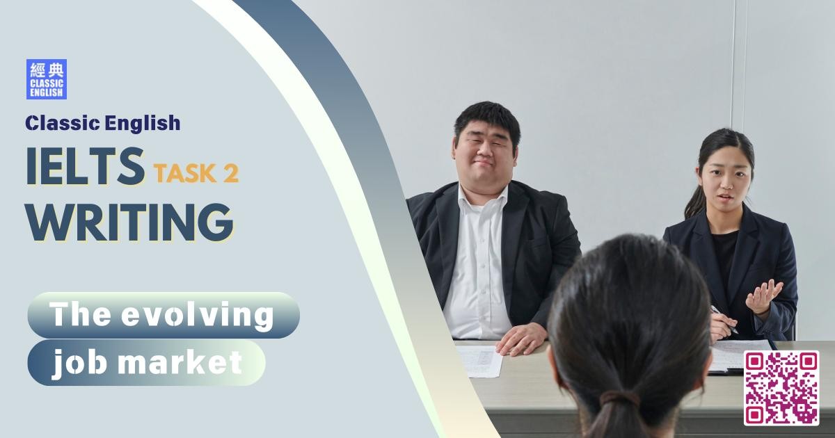2025-1210-ielts-Oct-2025-writing-The-evolving-job-market