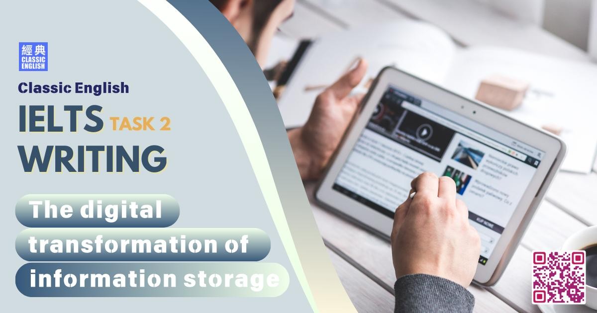 2025-1212-ielts-Oct-2025-writing-The-digital-transformation-of-information-storage-and-access