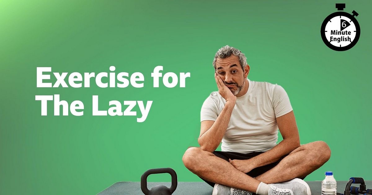 2023-0202-6min-english-Exercise-for-The-Lazy