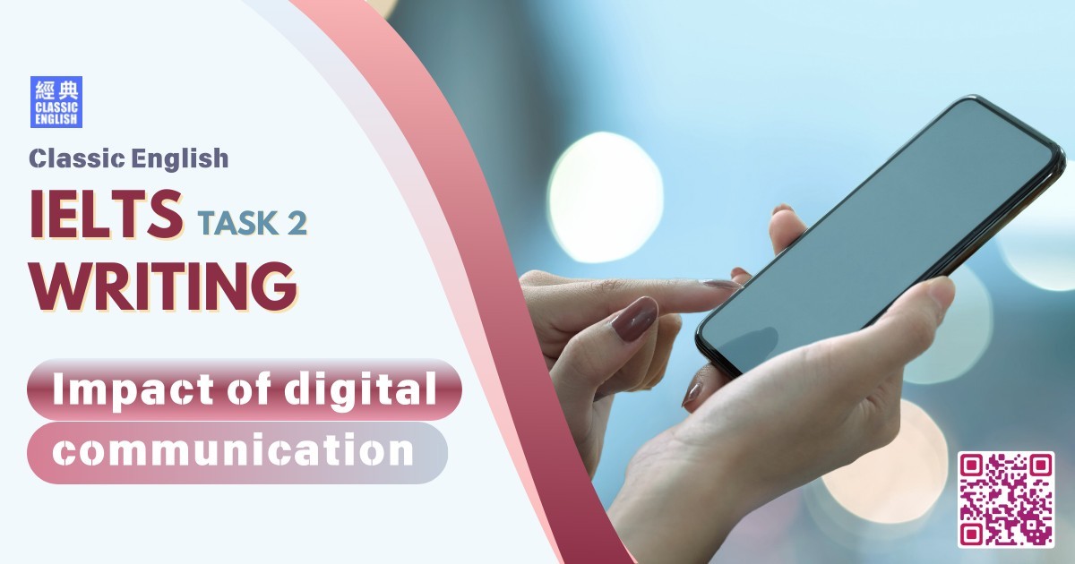 2024-0604-ielts-Apr-2024-writing-The-negative-impact-of-digital-communication-