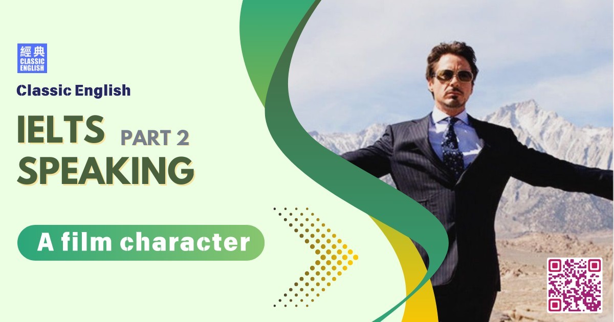 2024-0627-ielts-may-aug-2024-speaking-part2-a-film-character