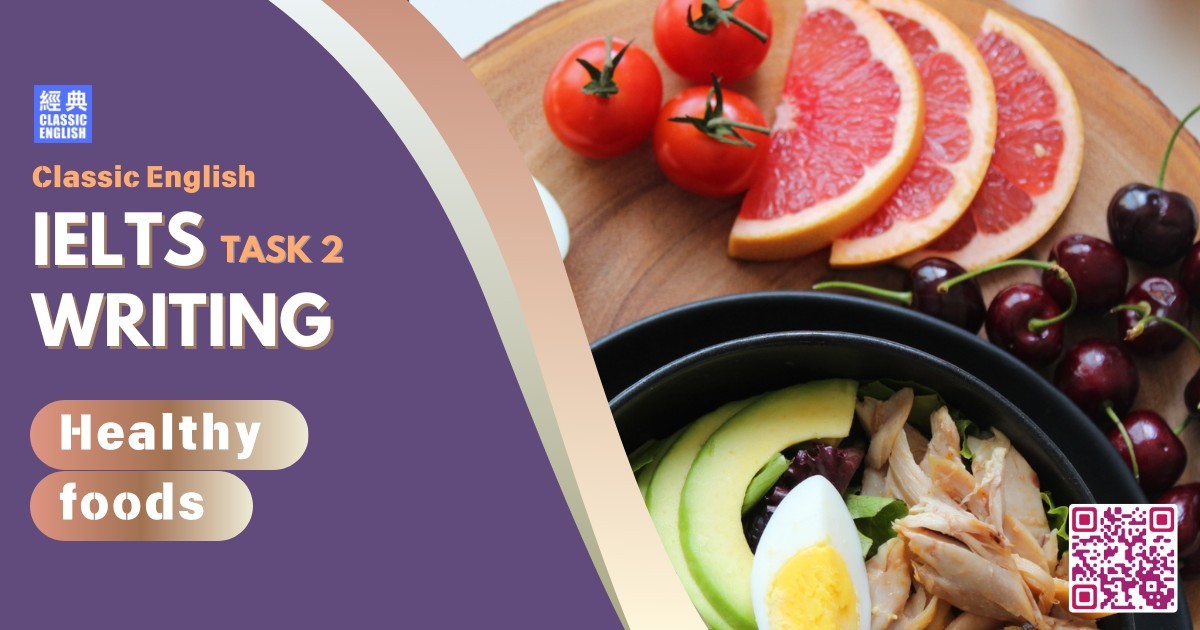 2024-0706-ielts-Apr-2024-writing-Healthy-foods