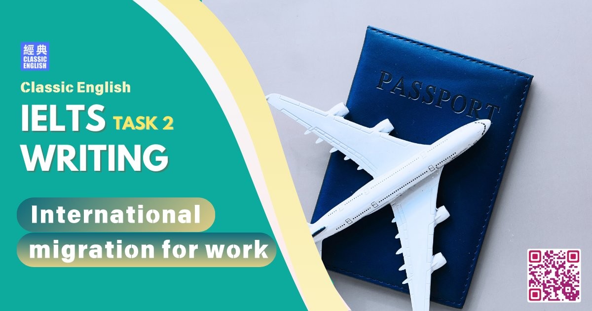 2024-0926-ielts-Aug-2024-writing-International-migration-for-work