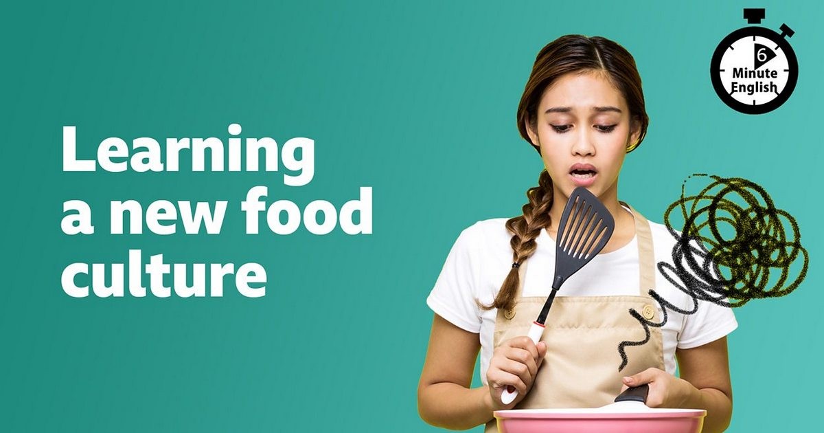 2024-0925-6min-Learning-a-new-food-culture