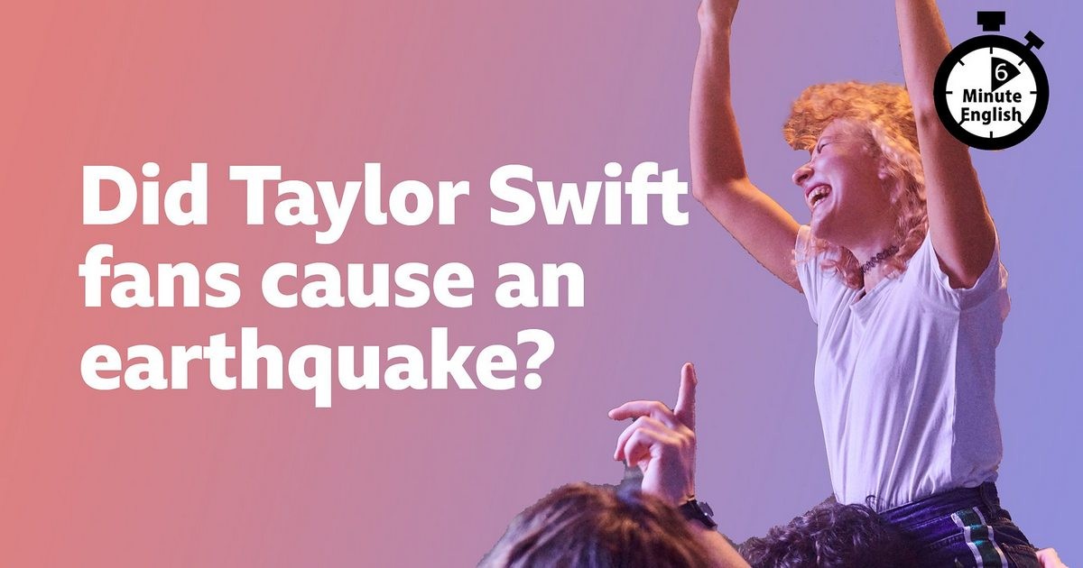 2024-1010-6min-Did-Taylor-Swift-fans-cause-an-earthquake