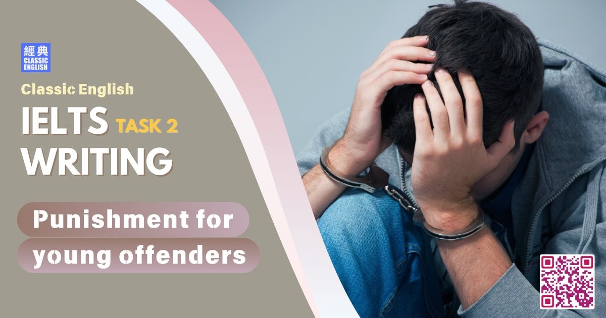 2024-1102-ielts-Sep-2024-writing-Punishment-for-young-offenders