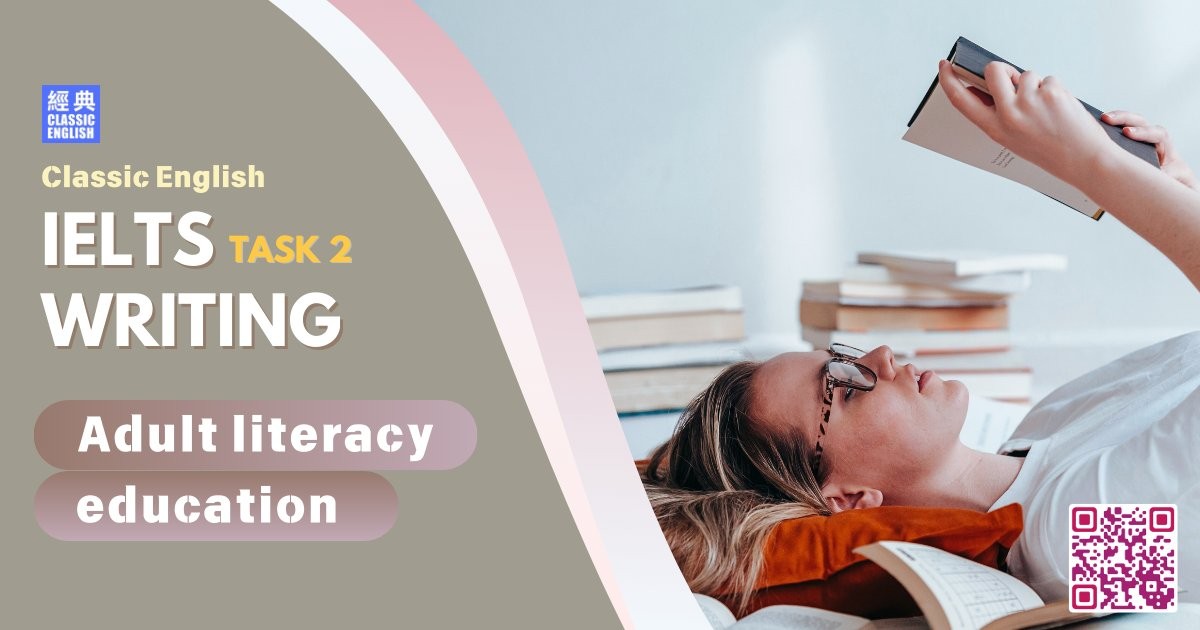 2024-1106-ielts-Sep-2024-writing-Importance-of-adult-literacy-education