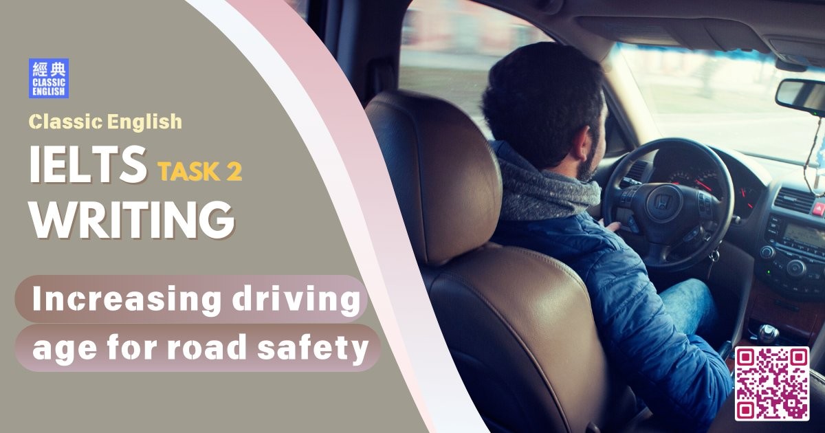 2024-1110-ielts-Sep-2024-writing-Increasing-driving-age-for-road-safety