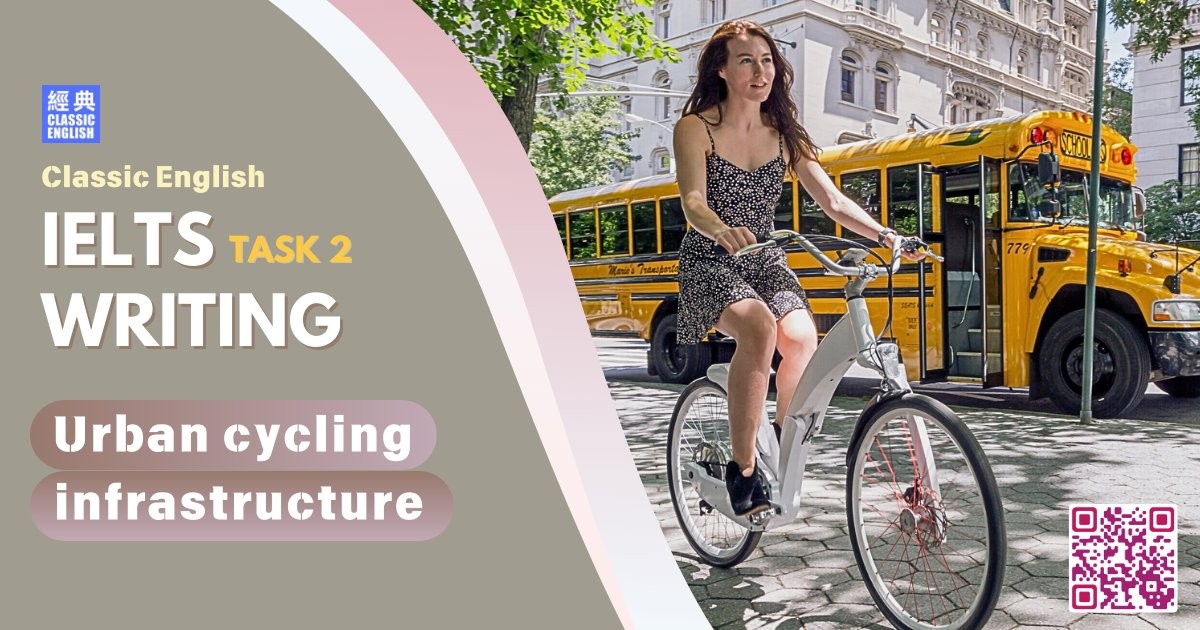 2024-1116-ielts-Oct-2024-writing-Urban-cycling-infrastructure