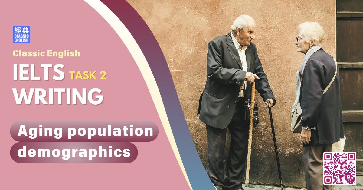 2024-1202-ielts-Oct-2024-writing-Aging-population-demographics