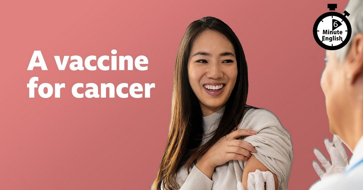 2025-0227-6min-A-vaccine-for-cancer