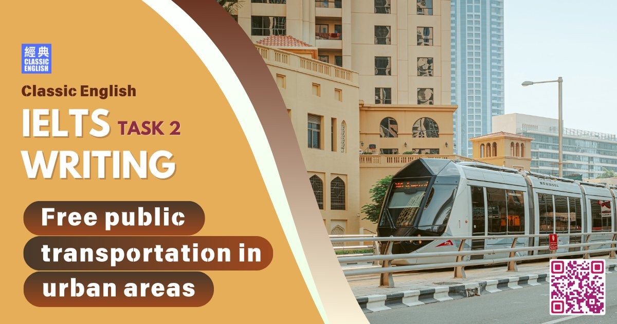 2025-0510-ielts-Mar-2025-writing-Free-public-transportation-in-urban-areas