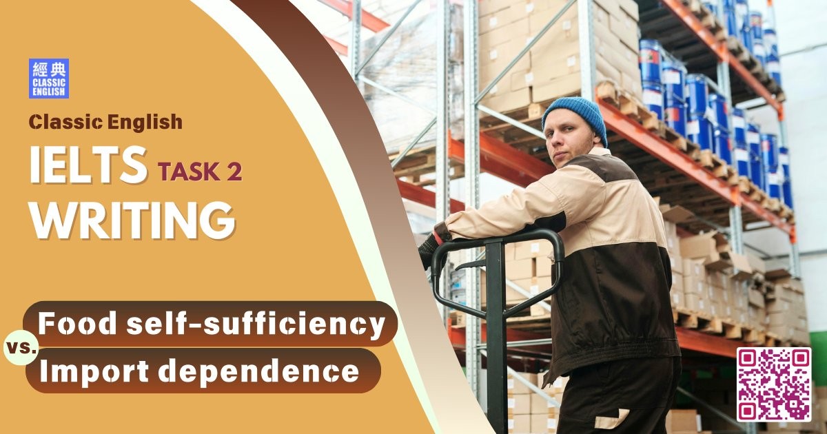 2025-0522-ielts-Apr-2025-writing-Food-self-sufficiency-vs-Import-dependence