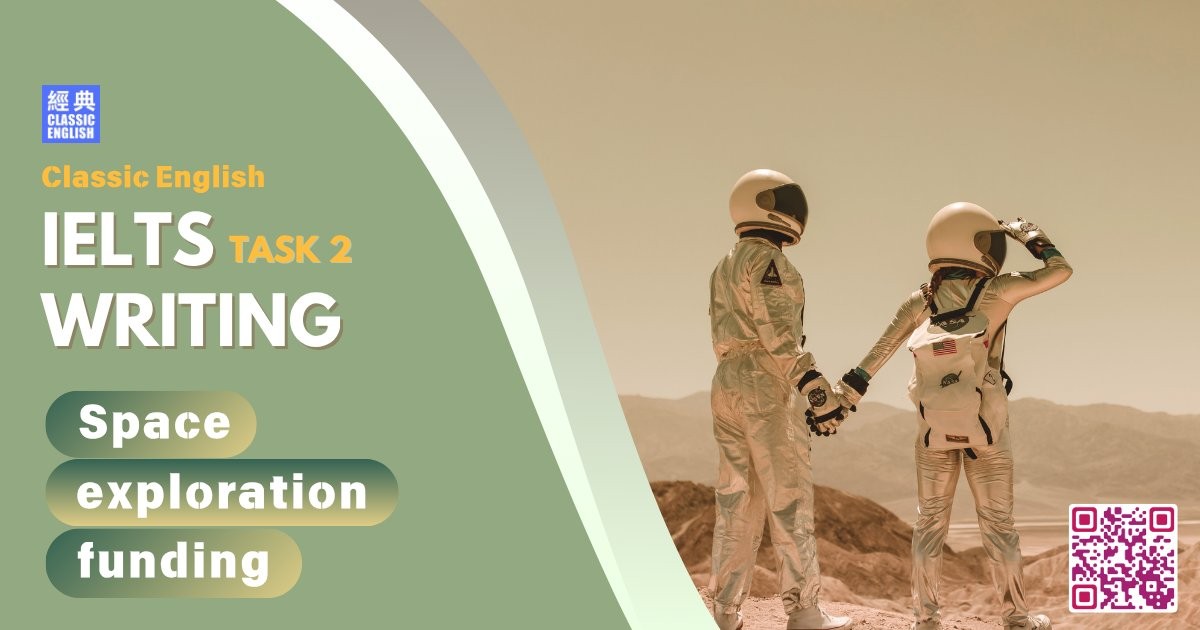 2025-0708-ielts-May-2025-writing-Space-exploration-funding