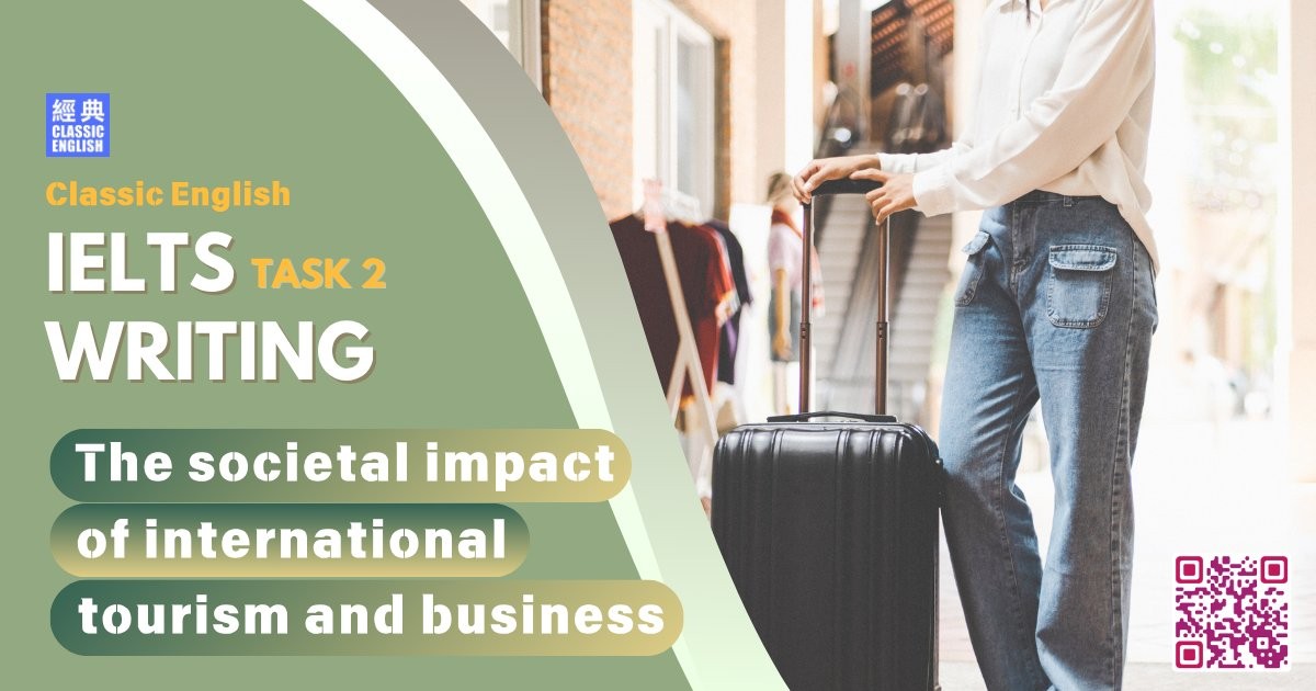 2025-0714-ielts-May-2025-The-impact-of-international-tourism-and-business