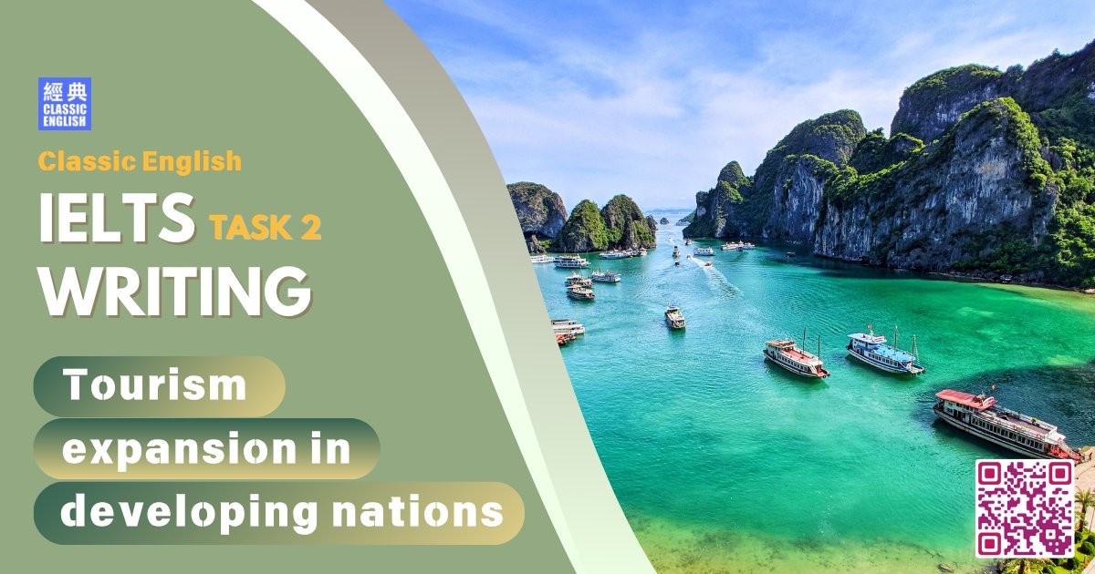2025-0716-ielts-Jun-2025-Tourism-expansion-in-developing-nations