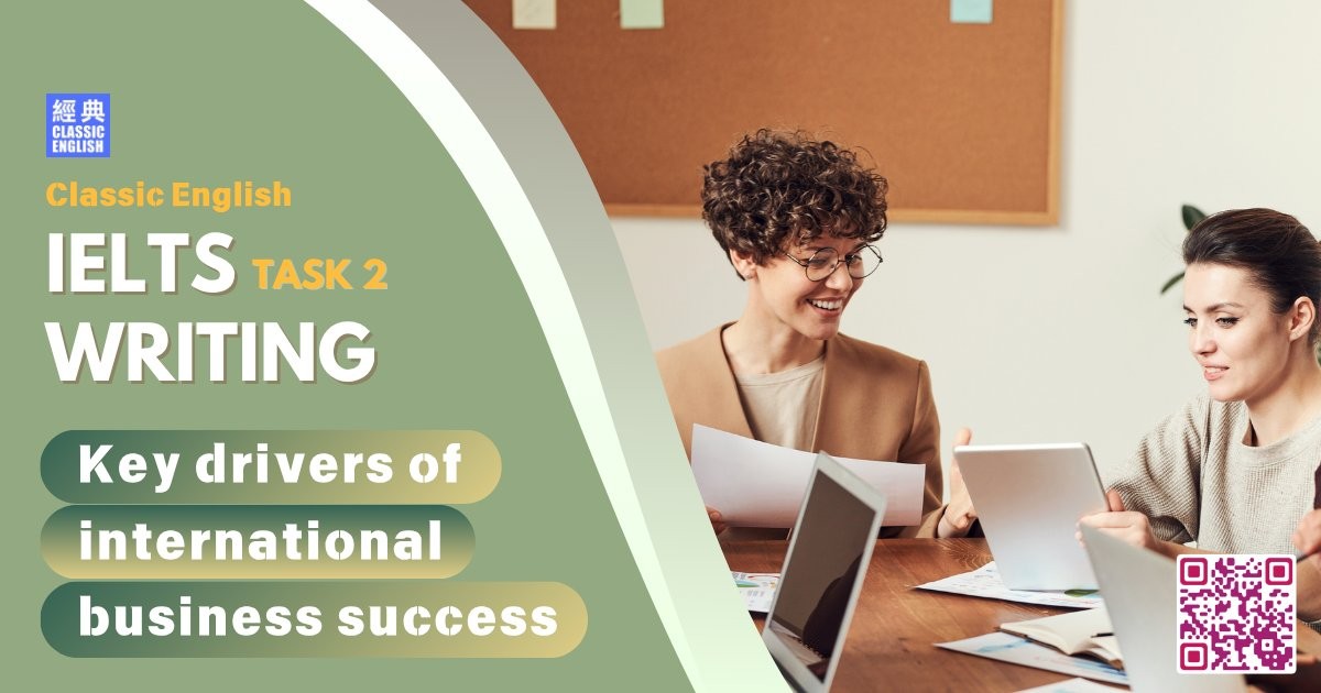 2025-0728-ielts-Jun-2025-Key-drivers-of-international-business-success