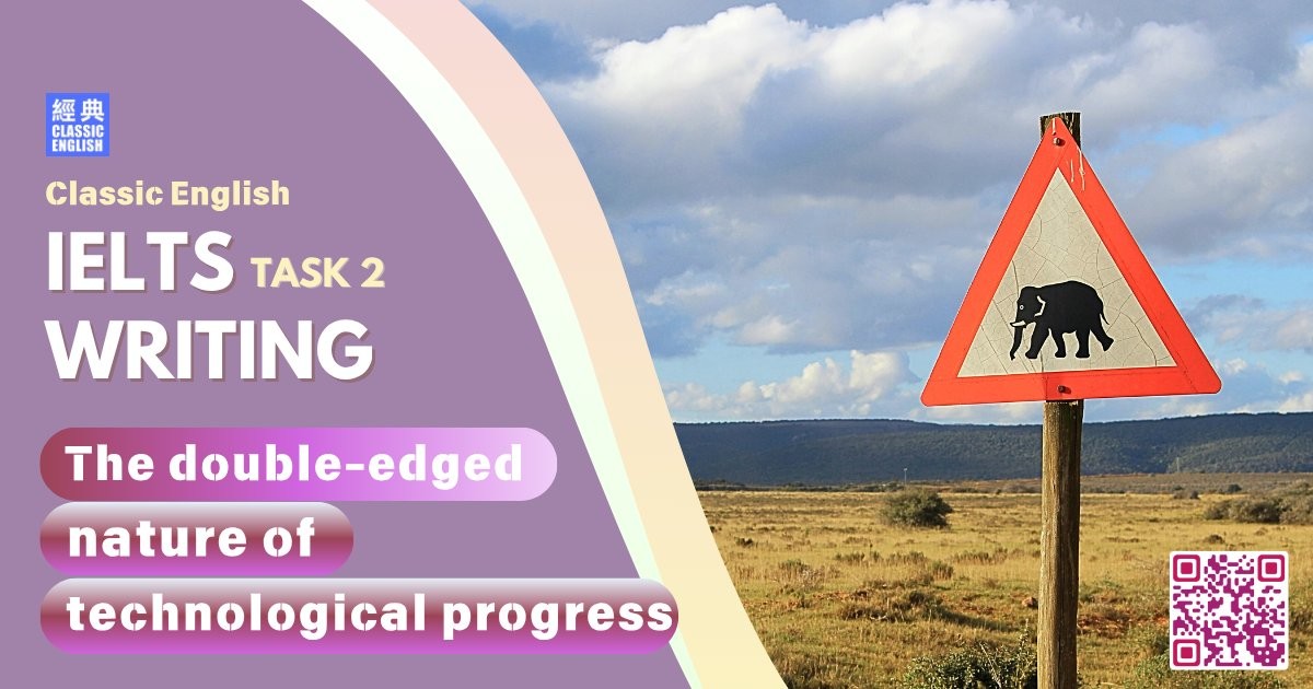 2025-0820-ielts-Jul-2025-writing-The-double-edged-nature-of-technological-progress