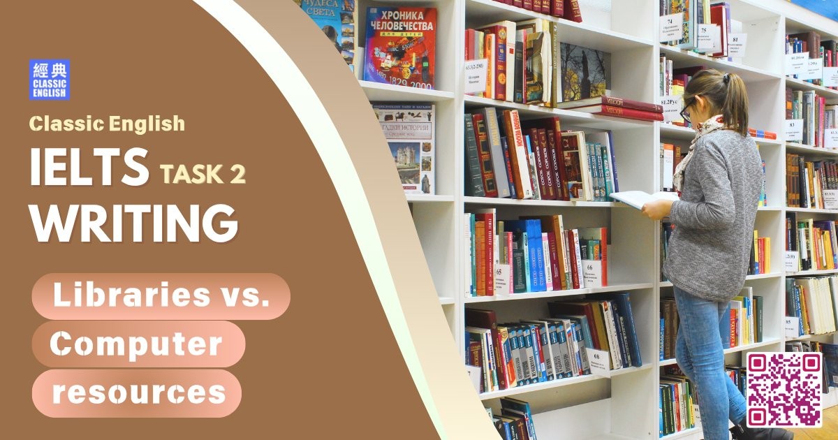 2025-0902-ielts-Jul-2025-writing-Libraries-vs-Computer-resources